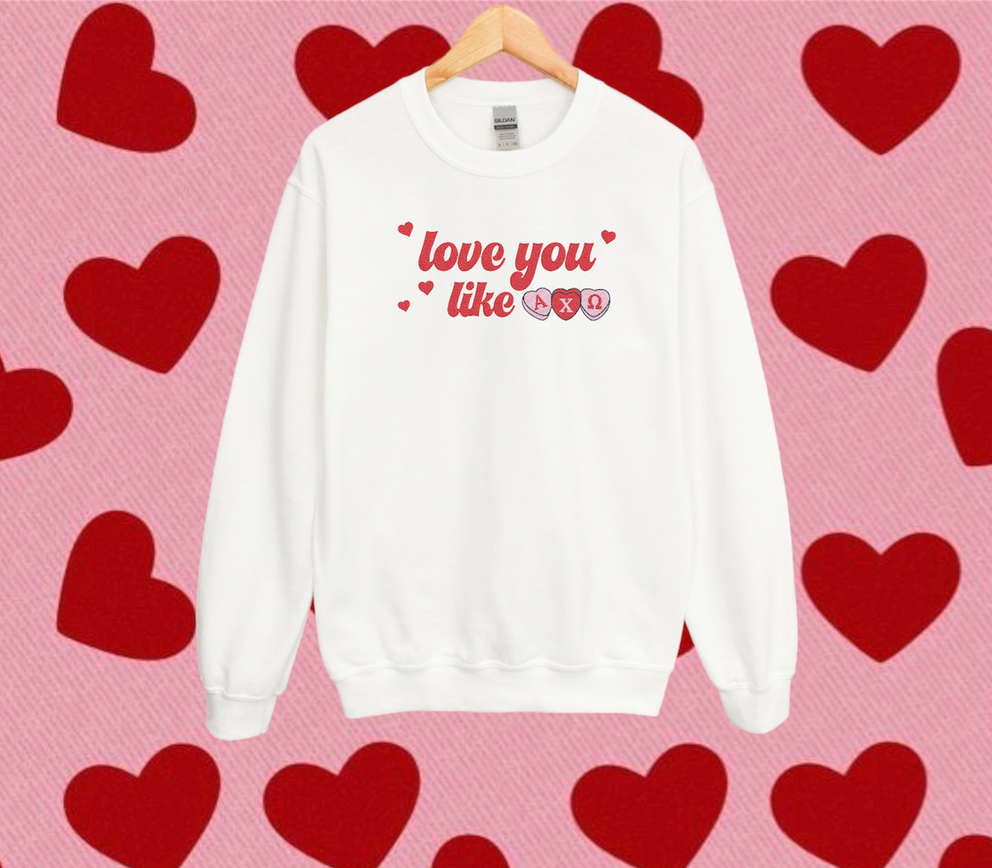 Love You Like Sorority Crewneck Sweatshirt