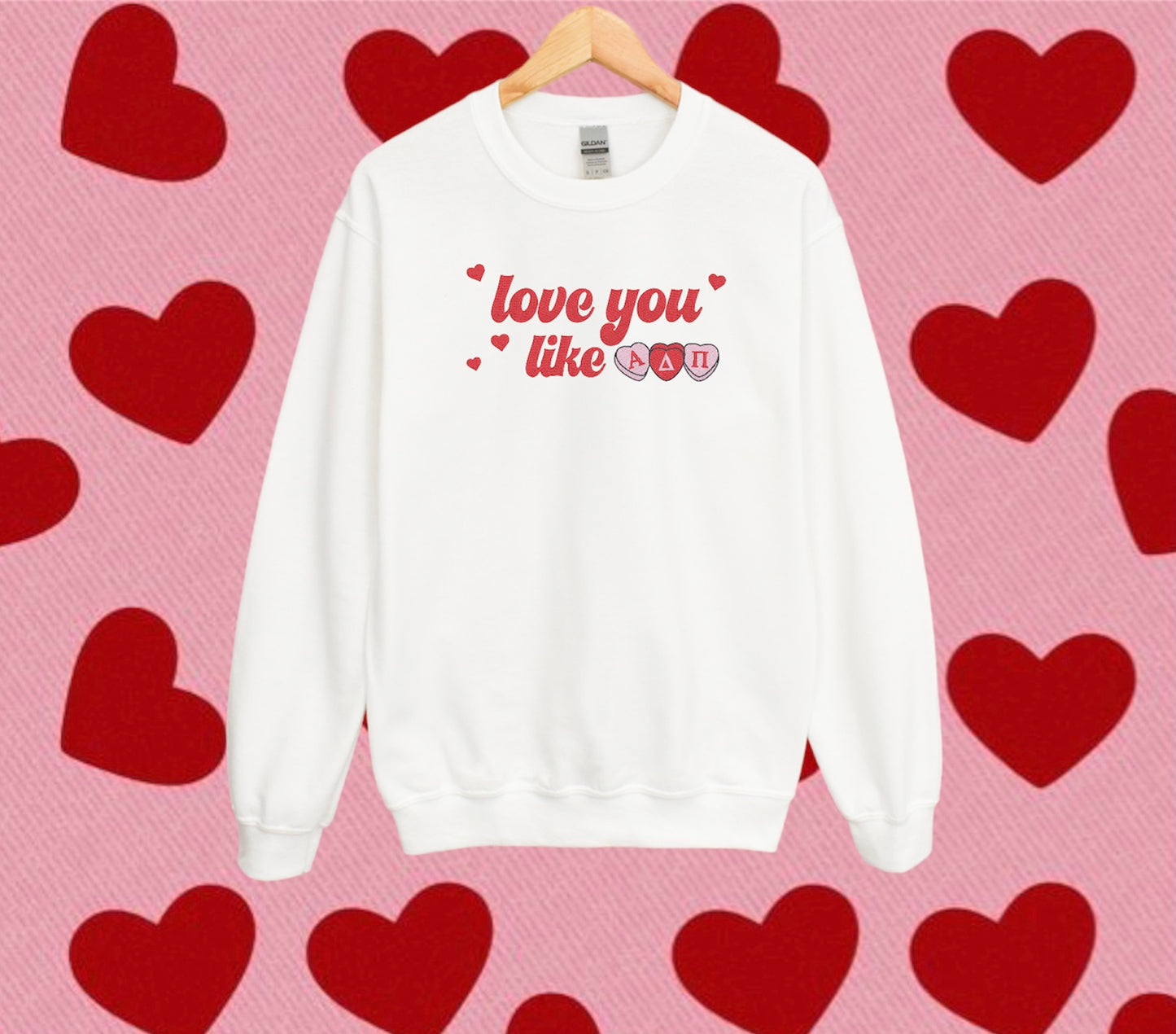 Love You Like Sorority Crewneck Sweatshirt