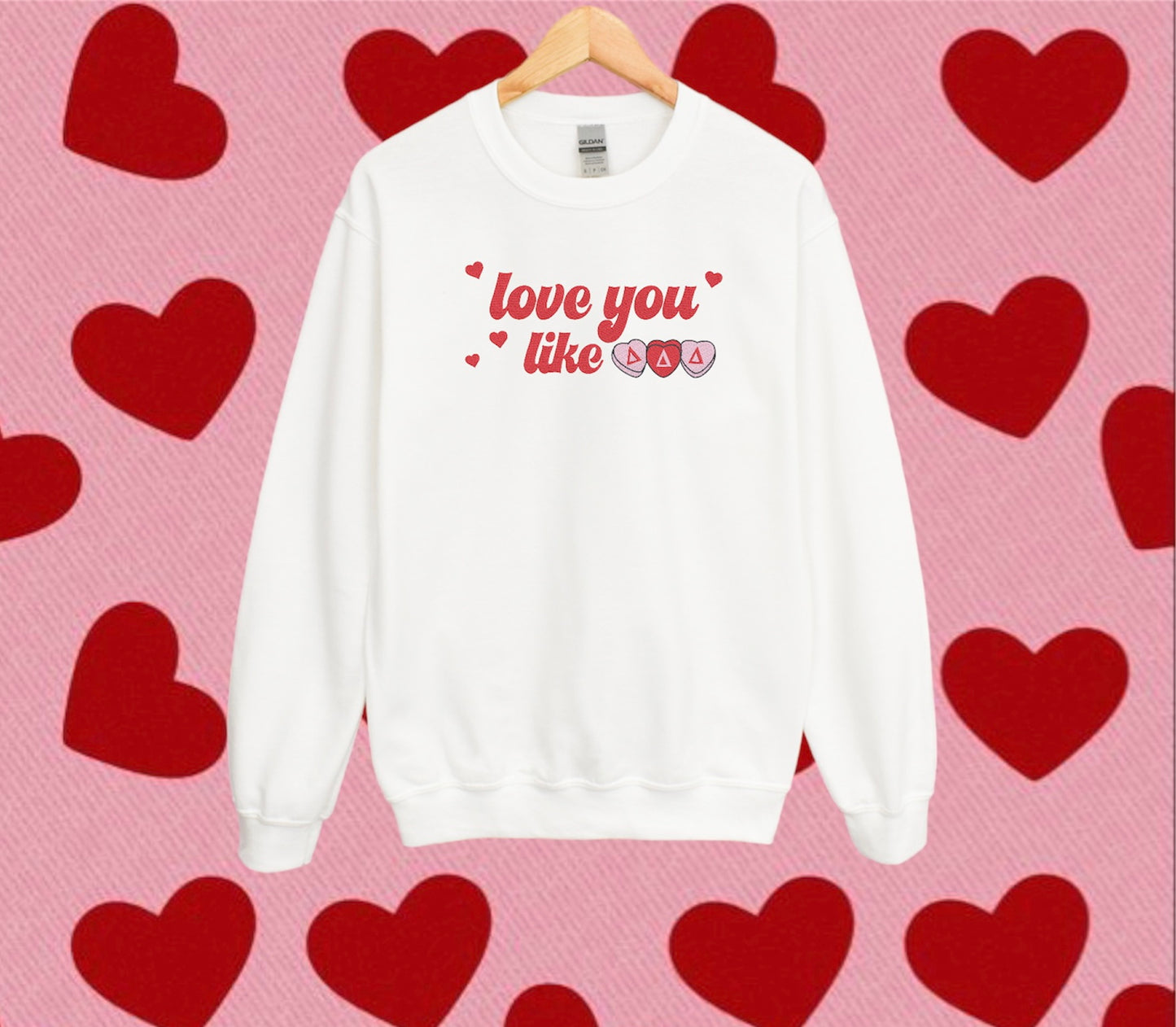 Love You Like Sorority Crewneck Sweatshirt