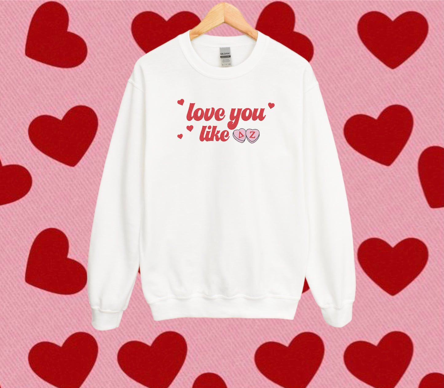 Love You Like Sorority Crewneck Sweatshirt